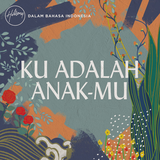 Ku Adalah Anak-Mu cover