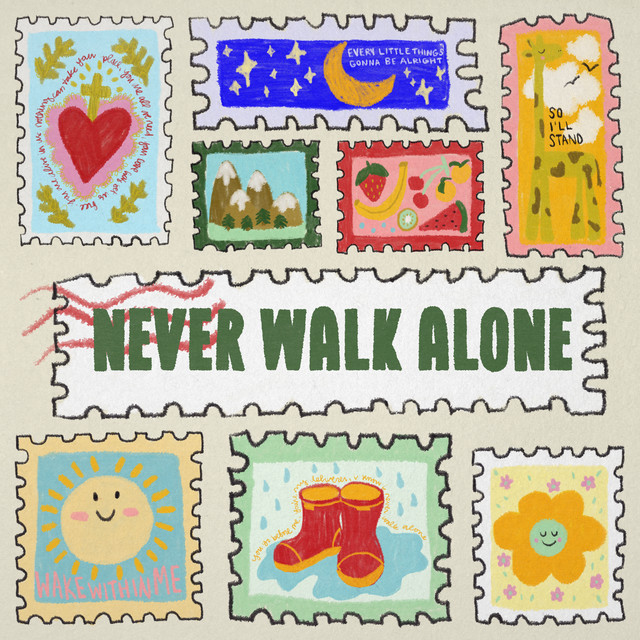Never Walk Alone cover