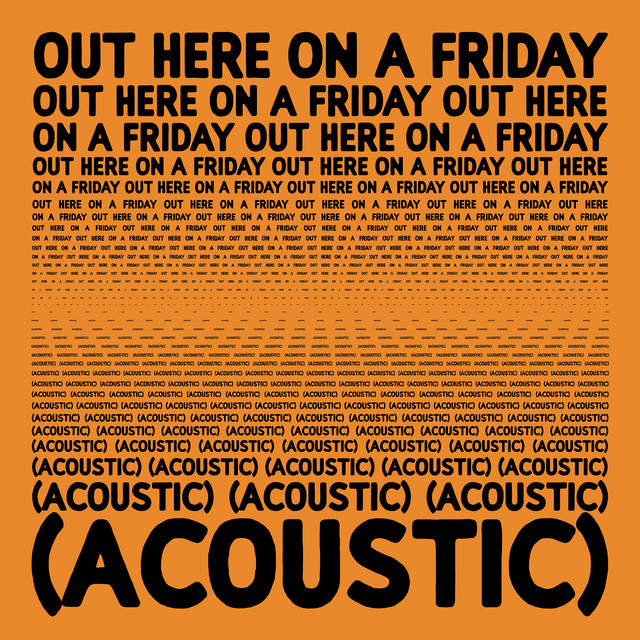 Out Here On A Friday (Acoustic) cover