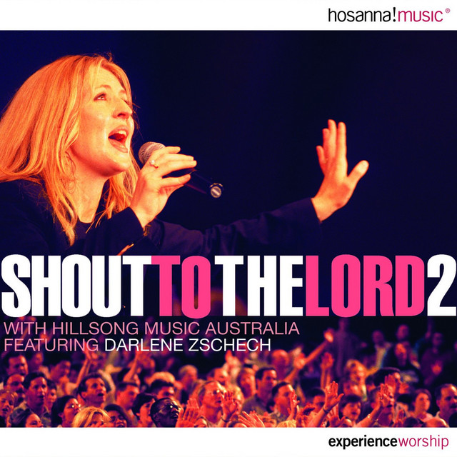 Shout to the Lord 2 (Live) cover
