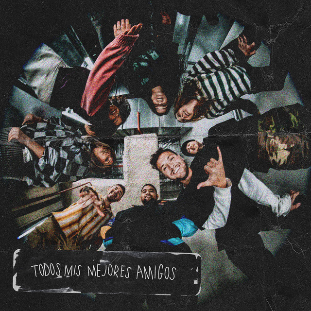 Todos Mis Mejores Amigos cover