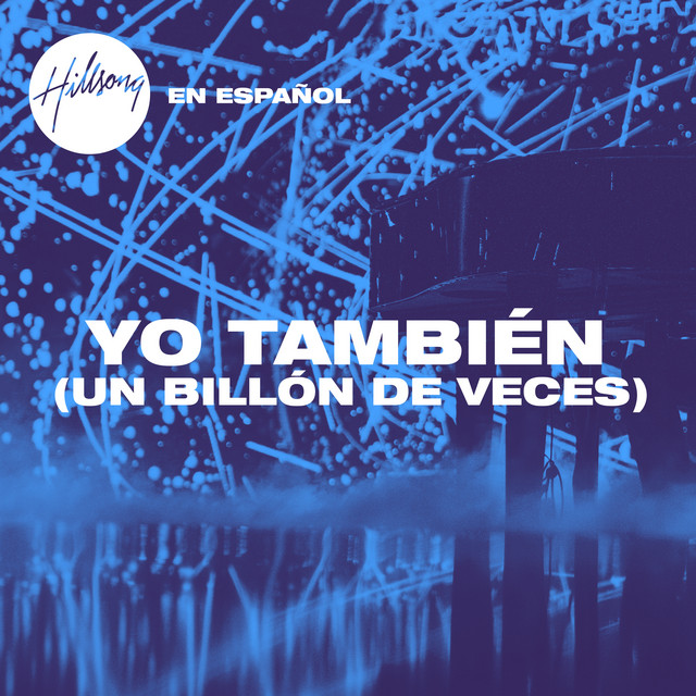 Yo También (Un Billón De Veces) cover
